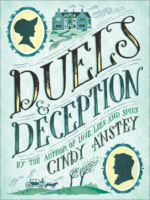 Title details for Duels & Deception by Cindy Anstey - Wait list